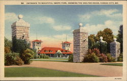 Entrance to Beautiful Swope Park, Showing the Shelter House, Kansas City, Mo Postcard