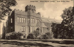 Dwight Hall, Mount Holyoke College South Hadley, MA Postcard Postcard