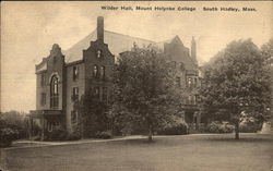 Wilder Hall, Mount Holyoke College Postcard