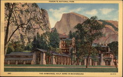 The Ahwahnee, Half Dome in Background Yellowstone National Park, WY Postcard Postcard