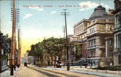 Notre Dame St., Court House on the Right Postcard