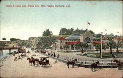 Bath House and Plaza Del Mar Postcard