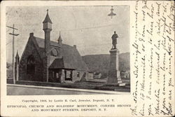 Episcopal Church and Soldiers' Monument, Corner Second and Monument Streets Deposit, NY Postcard Postcard