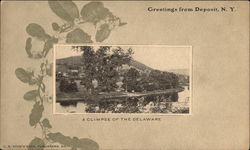 A Glimpse of the Delaware Deposit, NY Postcard Postcard