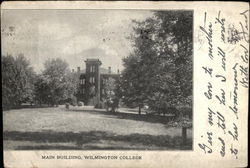 Main Building, Wilmington College Ohio Postcard Postcard