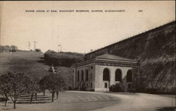 Power House at Dam, Wachusett Reservoir Clinton, MA Postcard Postcard