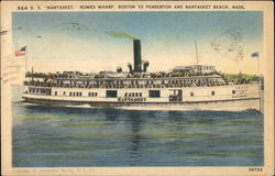 S.S. "Nantasket" Postcard