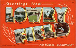 Greetings from Lowry Field Air Forces Aurora, CO Postcard Postcard