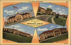 US Naval Air Station, Greetings from Moffett Field Mountain View, CA Postcard Postcard