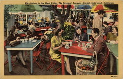 Dining in the West Patio, The Original Farmers Market Hollywood, CA Postcard Postcard