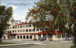 Hotel de Anza, Imperial Valley Calexico, CA Postcard Postcard