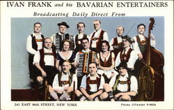 Ivan Frank and his Bavarian Entertainers New York, NY Postcard Postcard