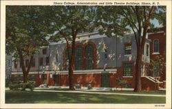 Ithaca College - Administration and Little Theatre Buildings New York Postcard Postcard