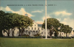 Administration Building, US Naval Training Center Newport, RI Postcard Postcard