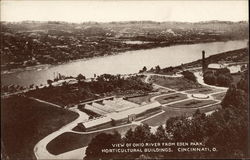 View of Ohio River from Eden Park, Horticultural Buildings Cincinnati, OH Postcard Postcard