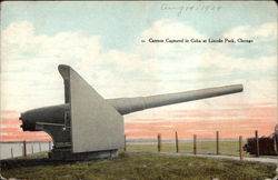 Cannon Captured in Cuba at Lincoln Park Chicago, IL Postcard Postcard