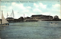 Boating and Fishing at Tarrymore Hotel, Wrightsville Beach Postcard