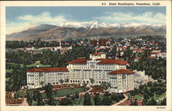 Hotel Huntington Pasadena, CA Postcard Postcard