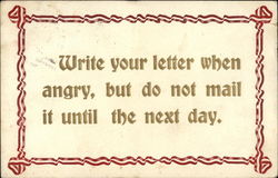 Write Your Letter When Angry, But do Not Mail it Until the Next Day Phrases & Sayings Postcard Postcard