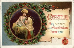 Christmas Joy be yours, and Good Fortune favor you Madonna & Child Postcard Postcard