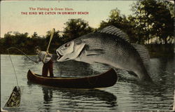 The Fishing is Great Here, The Kind we Catch in Grimsby Beach Exaggeration Postcard Postcard