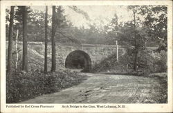 Arch Bridge in the Glen West Lebanon, NH Postcard Postcard