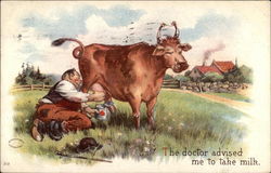 The Doctor Advised me to Take Milk Postcard