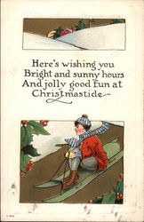 Here's Wishing You Bright and Sunny Hours And Jolly Good Fun at Christmastide Postcard