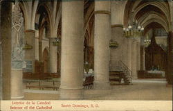 Interior of the Cathedral Santo Domingo, Dominican Republic Caribbean Islands Postcard Postcard