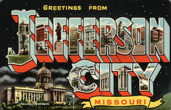 Greetings From Jefferson City, Missouri Postcard