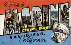 A Salute from Marine Corps Base San Diego, CA Postcard Postcard