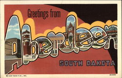 Greetings from Aberdeen, South Dakota Postcard