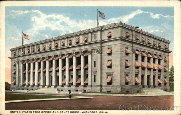 United States Post Office and Court House Muskogee OK