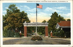 Entrance to Central Louisiana State Hospital Alexandria, LA Postcard Postcard