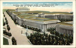 Proposed New Government Bldgs. Along Pennsylvania Ave., From 15th St., N.W. to Capitol Washington, DC Washington DC Postcard Postcard