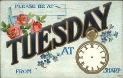 Please Be At - Tuesday at - Sharp Postcard