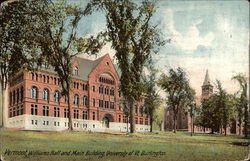 Williams Hall and Main Building, University of Vermont Burlington, VT Postcard Postcard