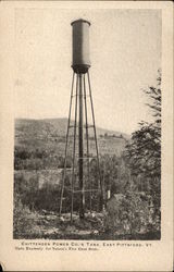 Chittenden Power Co.'s Tank East Pittsford, VT Postcard Postcard