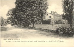 The Whittier Homestead, built 1689 - Birthplace of John Greenleaf Whittier Haverhill, MA Postcard Postcard