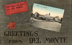 Greetings from Del Monte Postcard