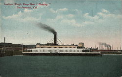 Souther Pacific Ferry Boat "Berkeley" Postcard