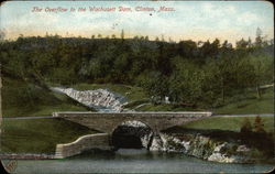 The Overflow to the Wachusett Dam Clinton, MA Postcard Postcard