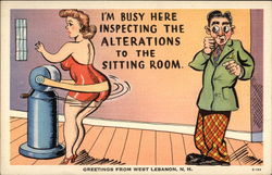 Greetings - "I'm Busy Here Inspecting the Alterations to the Sitting Room" West Lebanon, NH Postcard Postcard