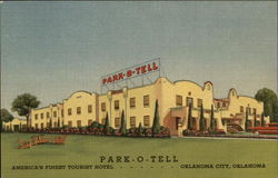 Park-O-Tell, America's Finest Tourist Hotel Oklahoma City, OK Postcard Postcard