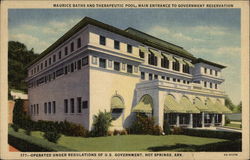 Maurice Baths & Therapeutic Pool, Main Entrance to Government Reservation Hot Springs, AR Postcard Postcard