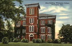 Main Building, Wilmington College Ohio Postcard Postcard