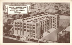 Armour and Company - World's Largest Beef Dressing Plant Chicago, IL Postcard Postcard