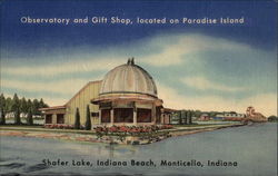 Observatory and Gift Shop, located on Paradise Island Monticello, IN Postcard Postcard