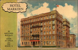 Hotel Markeen, Main at Utica on Route 5 Buffalo, NY Postcard Postcard