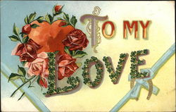 To My Love To My Dear... Postcard Postcard